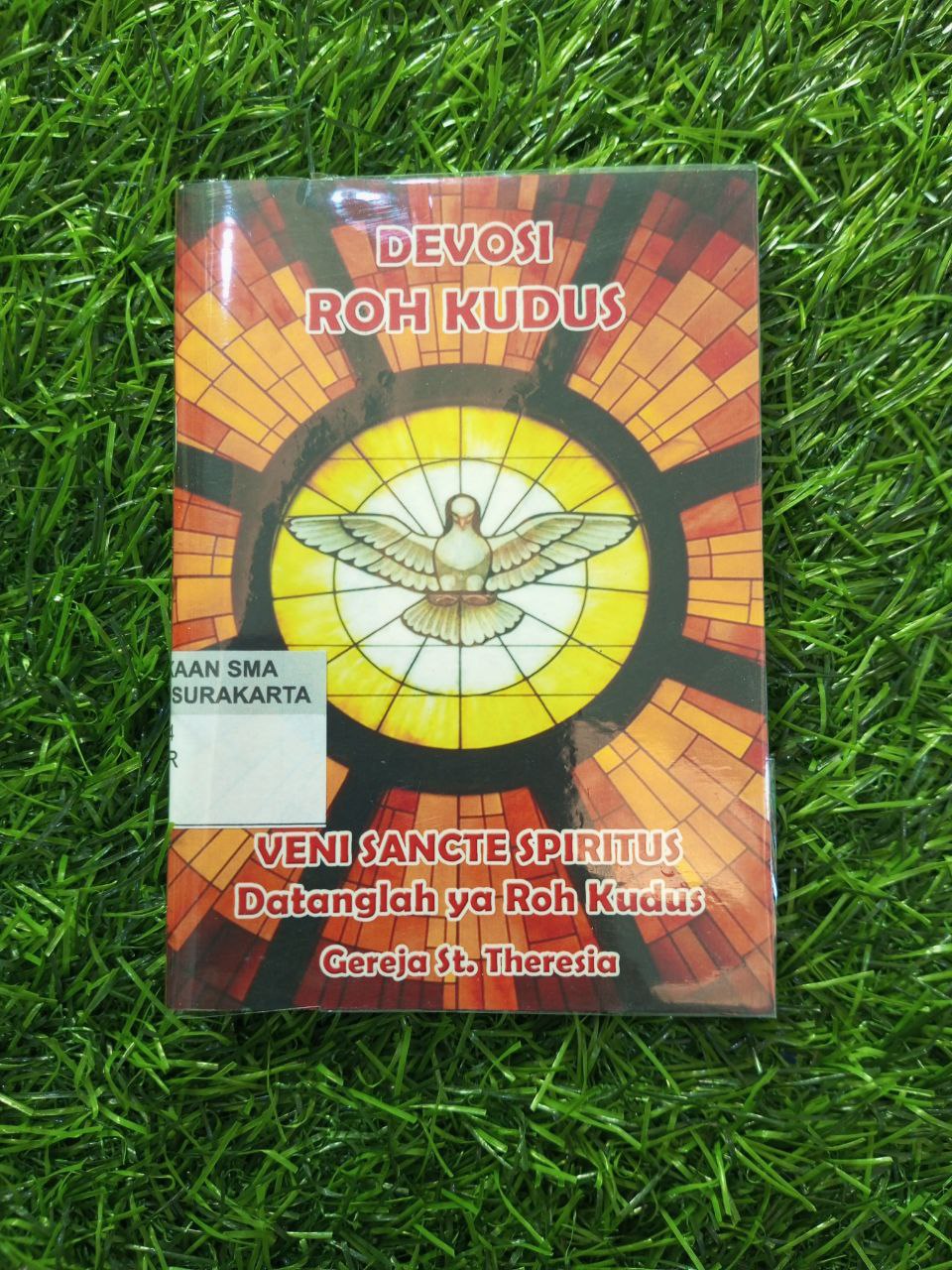 DEVOSI ROH KUDUS : VENI SANCTE SPIRITUS (DATANGLAH YA ROH KUDUS)