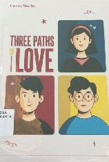 THREE PATHS OF LOVE
