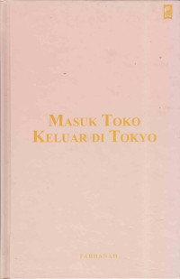 MASUK TOKO KELUAR DI TOKYO