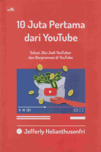 10 JUTA PERTAMA DARI YOUTUBE