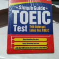 The Simple to TOEIC Test , Trik Dahsyat Lolos Tes TOEIC