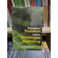 Penelitian Tindakan dalam Bimbingan Konseling