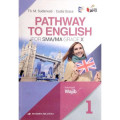 PATHWAY TO ENGLISH KELOMPOK WAJIB Kelas 10