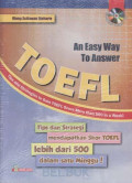 Tips dan Strategi Mendapatkan Skor TOEFL lebih dari 500 dalam Satu Minggu