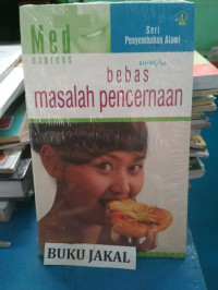 Bebas masalah pencernaan