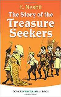 The Story of The Treasure Seekers