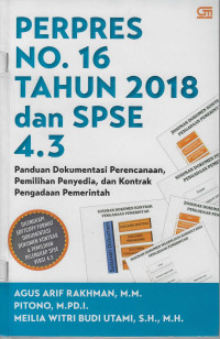 PERPRES NO. 16 TAHUN 2018 DAN SPSE 4.3