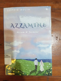 AZZAMINE : AZZAM & JASMINE