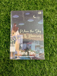 WHEN THE SKY IS BLOOMING