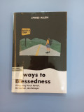 BYWAYS TO BLESSEDNESS