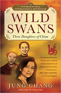 Wild Swans : Three Daughters of China