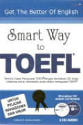 Smart Way to TOEFL : Get Better of English