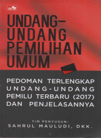 UNDANG-UNDANG PEMILIHAN UMUM