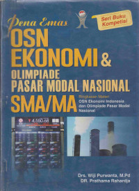 PENA EMAS OSN EKONOMI & OLIMPIADE PASAR MODAL NASIONAL SMA/MA