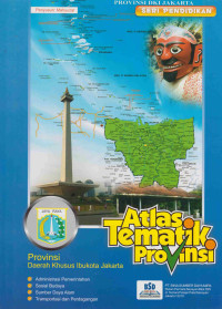 ATLAS TEMATIK PROVINSI DAERAH KHUSUS IBUKOTA JAKARTA