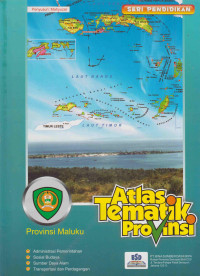 ATLAS TEMATIK PROVINSI MALUKU