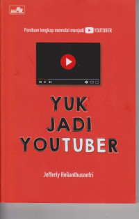 Yuk jadi Youtuber