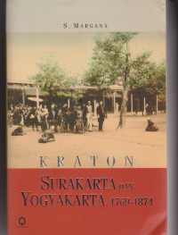 Kraton Surakarta dan Yogyakarta 1769-1874