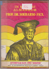 In Memori Almarhum Prof. DR. Soeharso Fics.