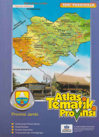 ATLAS TEMATIK PROVINSI JAMBI