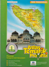 ATLAS TEMATIK PROVINSI NANGGROE ACEH DARUSSALAM