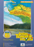 ATLAS TEMATIK PROVINSI PAPUA