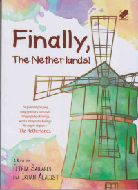 FINALLY, THE NETHERLANDS!