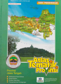 ATLAS TEMATIK PROVINSI JAWA TENGAH