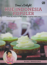 Kue Indonesia Populer : Dona Delight from my home to your home, coocing with love