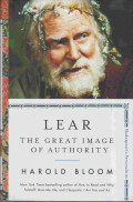 LEAR : THE GREAT IMAGE OF AUTHORITY