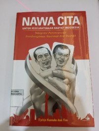 Image of NAWA CITA UNTUK KESEJAHTERAAN RAKYAT INDONESIA