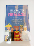 KESEHATAN REPRODUKSI REMAJA