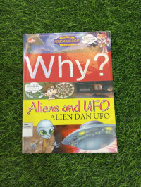 WHY? ALIEN DAN UFO