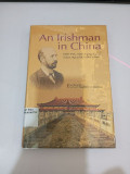 AN IRISHMAN IN CHINA