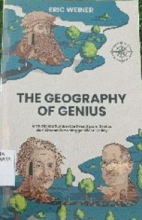 THE GEOGRAPHY OF GENIUS