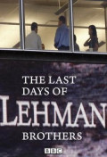 The Last Day of Lehman Brothers