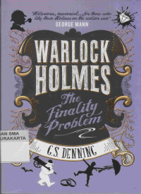 WARLOCK HOLMES : THE FINALITY PROBLEM