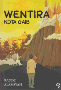 WENTIRA KOTA GAIB