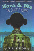 ZORA & ME : THE CURSED GROUND