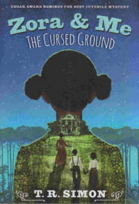 ZORA & ME : THE CURSED GROUND